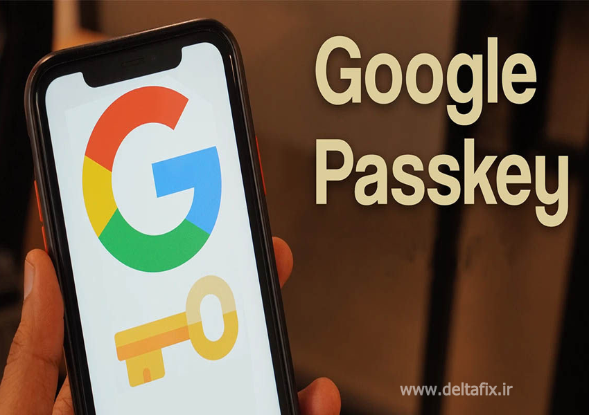 فناوری  Passkey گوگل